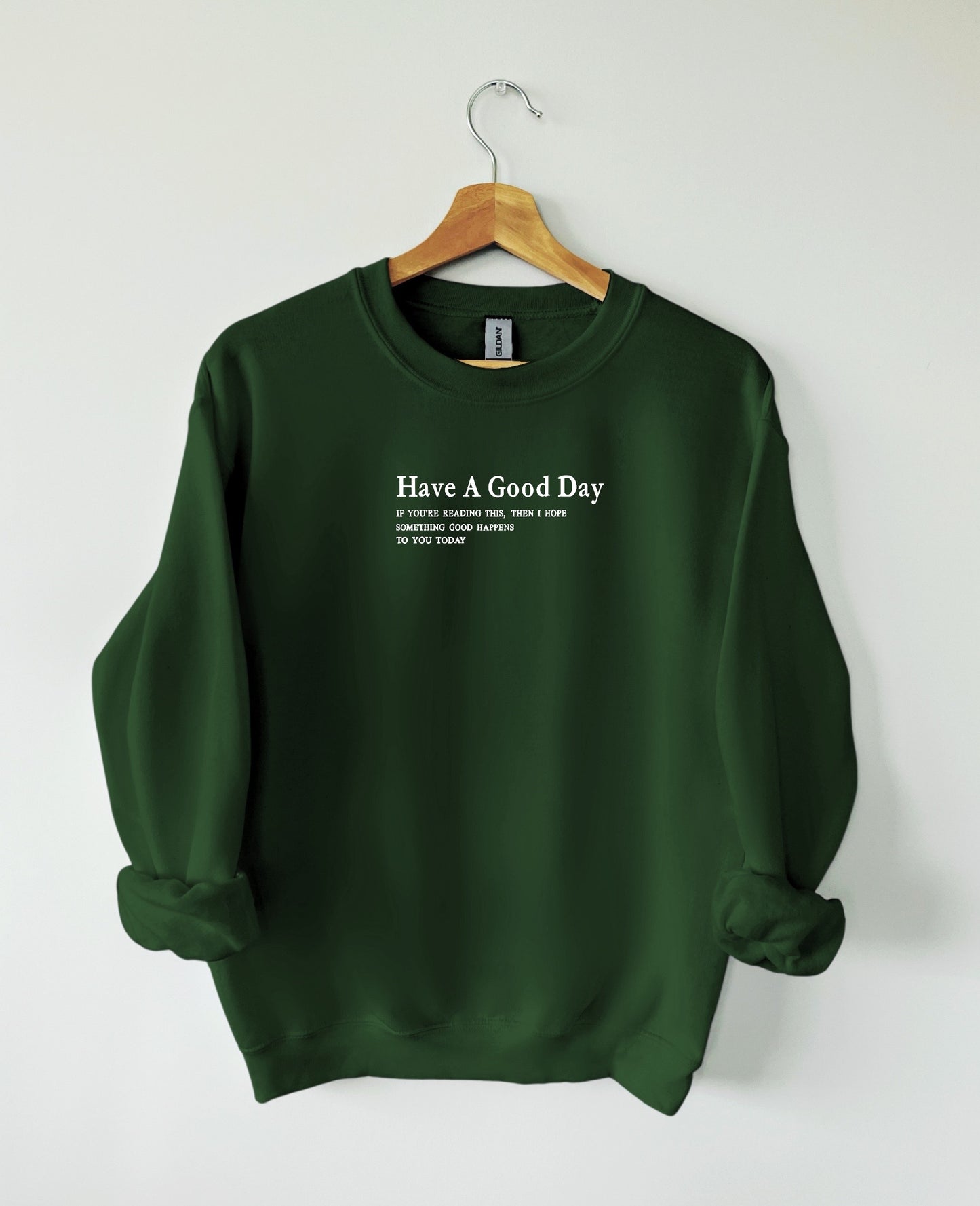 "Have A Good Day Today" Crew