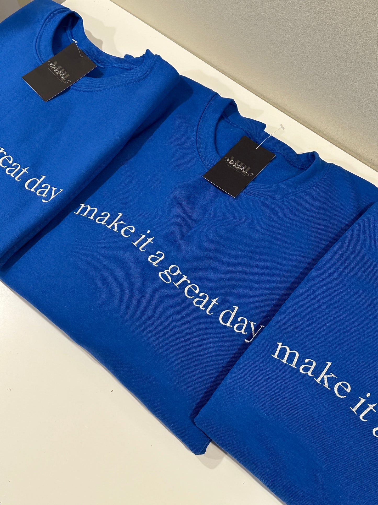 Custom "make it a great day" crewneck bundle
