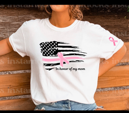 In honor of my mom custom T-shirt