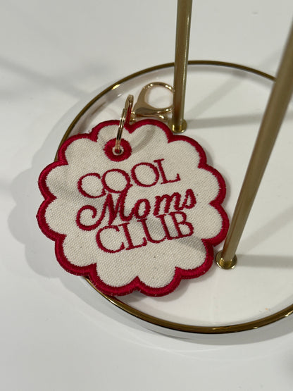 Cool Moms Club Charm  - Custom Embroidered Keychain Tag