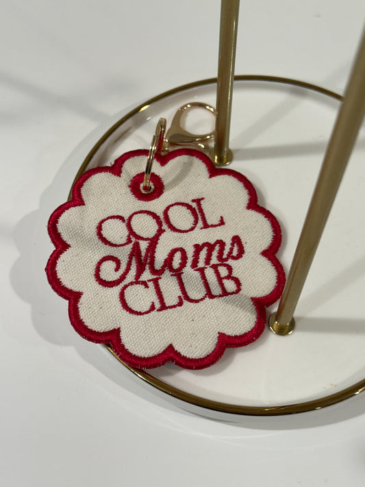 Cool Moms Club Charm  - Custom Embroidered Keychain Tag