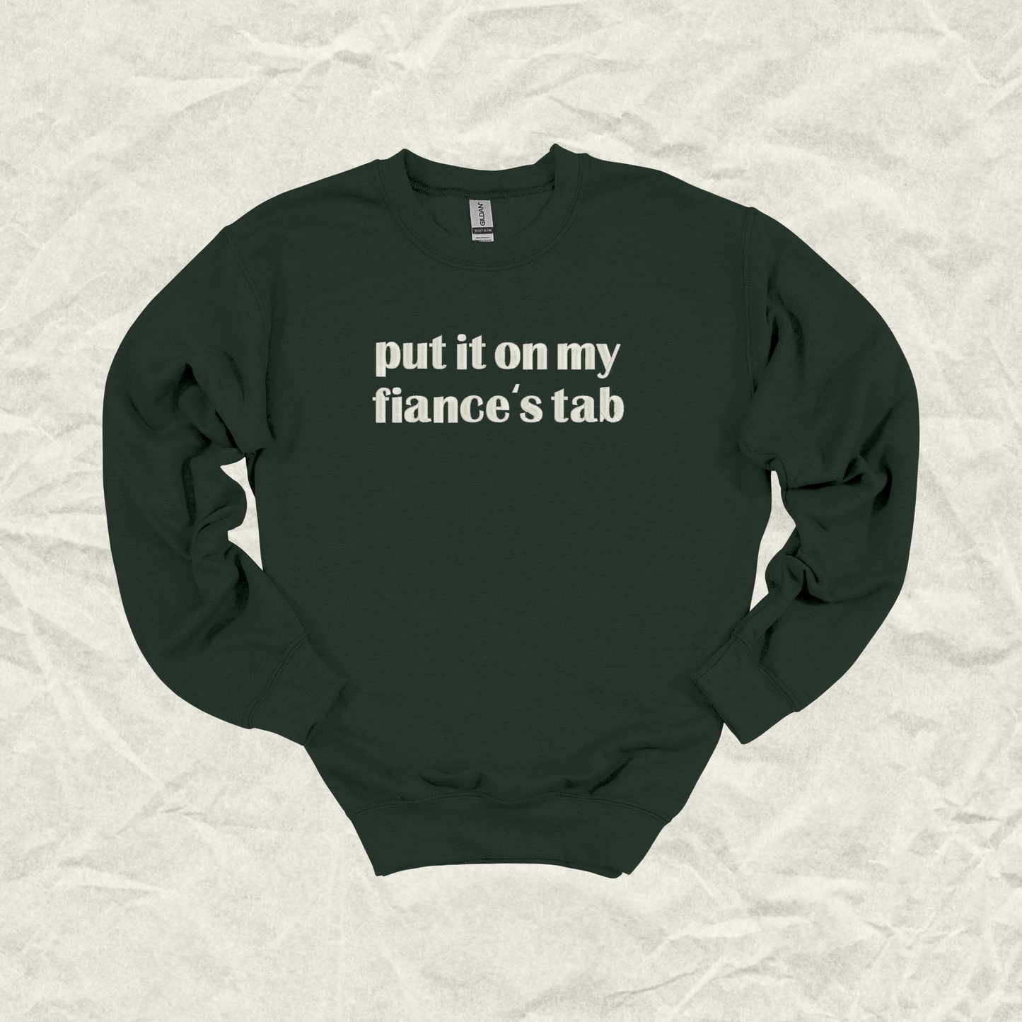 Put It On My Fiance's Tab Crew